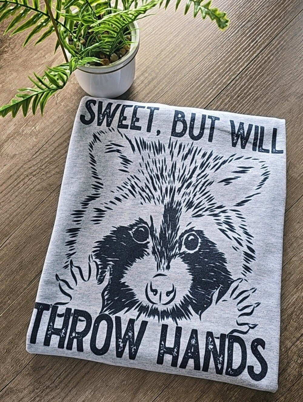 Sweet But Will Throw Hands Graphic Tee